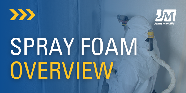 Spray Foam Overview