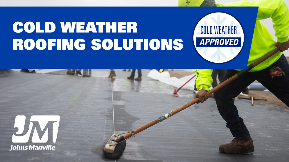 Cold Weather Roofing Solutions: Johns Manville Products Built for Winter Performance