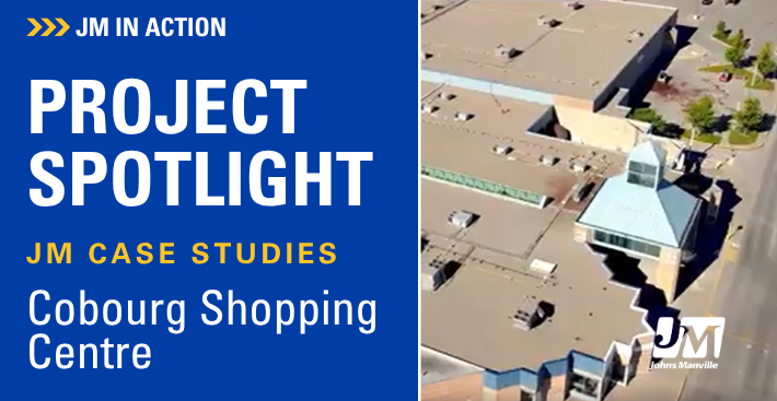 JM Quality Roofing Solution for a Busy Canadian Shopping Centre