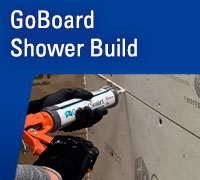 GoBoard® Shower Build
