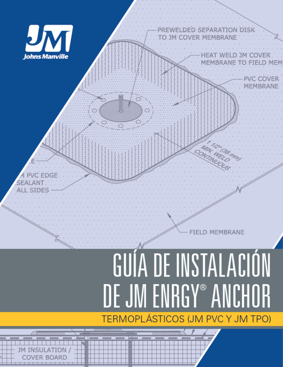 Guía de Instalación de JM ENRGY Anchor - PVC and TPO